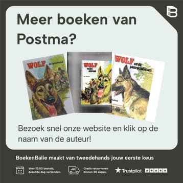 Wolf weer in actie - Postma 9789020625530, Boeken, Verzenden, Gelezen, Postma