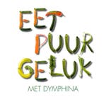 Eet puur geluk met Dymphina 9789493230187 Dymphina Jooren, Boeken, Verzenden, Gelezen, Dymphina Jooren