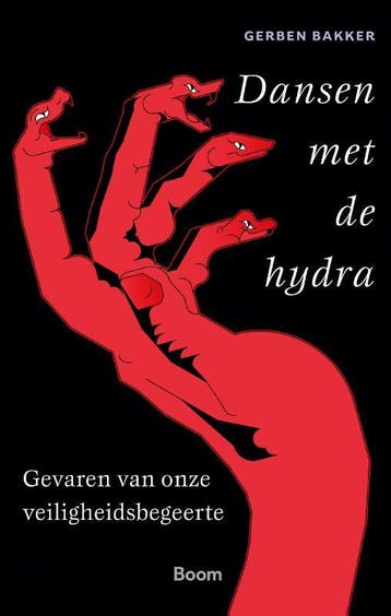 Dansen met de hydra - Gerben Bakker 9789024446339, Boeken, Verzenden, Zo goed als nieuw, Gerben Bakker