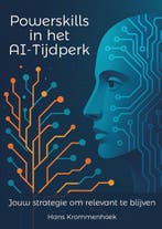 9789465119830 Powerskills in het AI-Tijdperk, Verzenden, Nieuw, Hans Krommenhoek