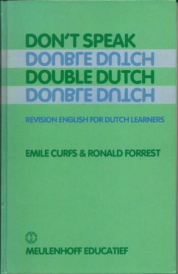 Dont speak double dutch - E. Curfs 9789028049406, Verzenden, Gelezen, E. Curfs
