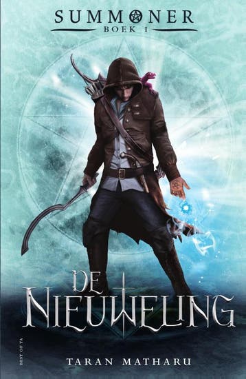 De nieuweling / Summoner / 1 - Taran Matharu 9789000355983, Verzenden, Zo goed als nieuw, Taran Matharu