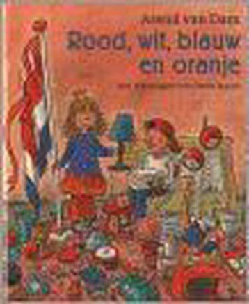Rood, wit, blauw en oranje - Arend van Dam 9789026996696, Verzenden, Gelezen, Arend van Dam