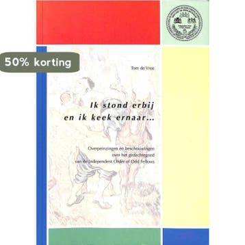 Ik stond er bij en ik keer er naar - T. de Vree, Verzenden, Zo goed als nieuw, T. de Vree