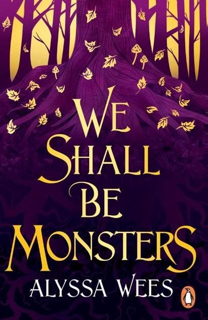 We Shall Be Monsters | 9781804941812 | Alyssa Wees, Boeken, Fantasy, Nieuw, Ophalen of Verzenden