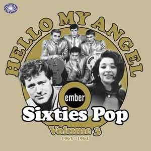 cd - Various - Hello My Angel (Ember Sixties Pop Volume 3..., Cd's en Dvd's, Cd's | Overige Cd's, Zo goed als nieuw, Verzenden