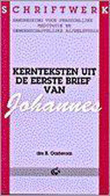 Kernteksten uit de eerste zendbrief van Johannes OOSTEROM, Boeken, Verzenden, Gelezen, OOSTEROM