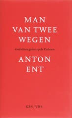 Man van twee wegen 9789061739395 A. Ent, Verzenden, Zo goed als nieuw, A. Ent