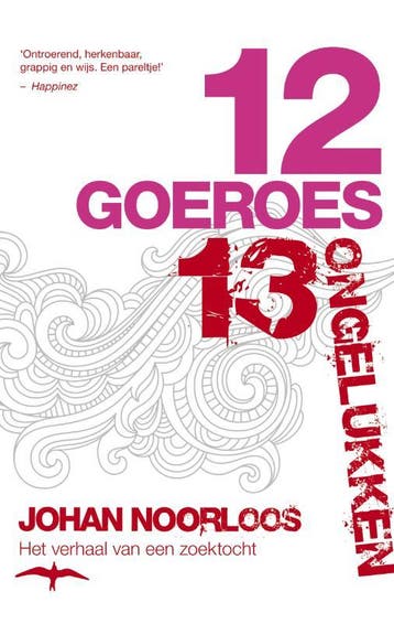 Twaalf goeroes, dertien ongelukken - Johan Noorloos, Verzenden, Gelezen, Johan Noorloos