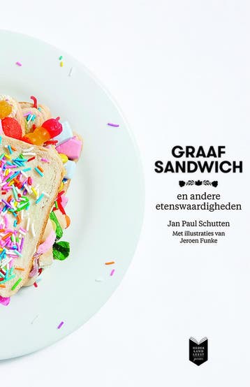 Graaf Sandwich en andere etenswaardigheden 9789059654778, Verzenden, Gelezen, Jan Paul Schutten