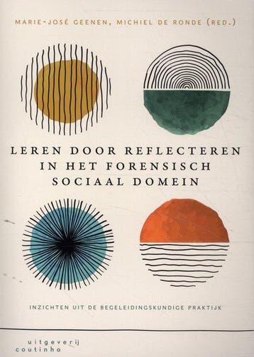 9789046907696 Leren door reflecteren in het forensisch so..., Boeken, Verzenden, Zo goed als nieuw, Marie-Jose Geenen