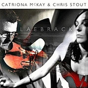 cd - chris stout &amp; catriona mckay - LAEBRACK (nieuw), Verzenden, Zo goed als nieuw