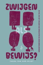 9789493458307 Zwijgen als bewijs Tessa van der Rijst, Verzenden, Nieuw, Tessa van der Rijst