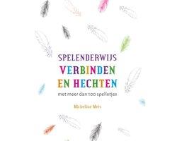 Boek Spelenderwijs verbinden en hechten 9789088506932, Boeken, Verzenden, Zo goed als nieuw