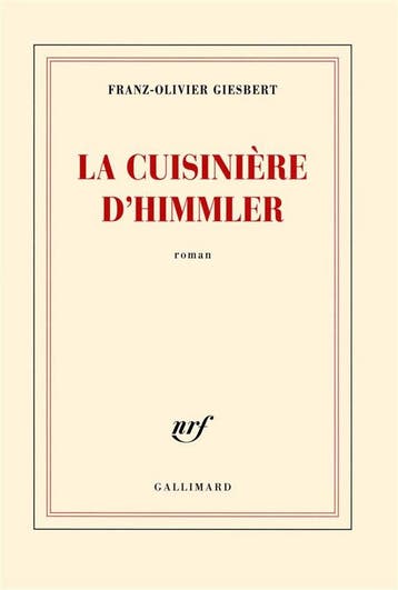 La cuisinière dHimmler 9782070141609 Franz-Olivier Giesbert, Verzenden, Zo goed als nieuw, Franz-Olivier Giesbert
