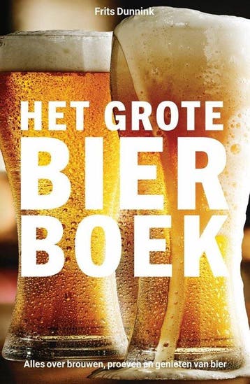 Het grote bierboek - Frits Dunnink 9789493259973, Verzenden, Zo goed als nieuw, Frits Dunnink