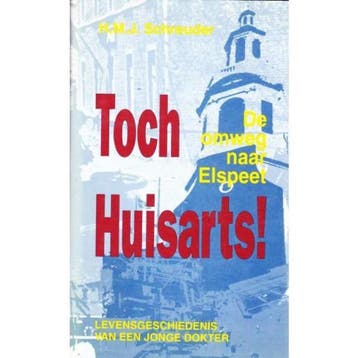 TOCH HUISARTS ! - H.M.J. Schreuder 9789071097256, Verzenden, Zo goed als nieuw, H.M.J. Schreuder