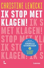 Ik Stop Met Klagen! 9789401426596 Christine Lewicki, Ophalen of Verzenden, Nieuw, Christine Lewicki