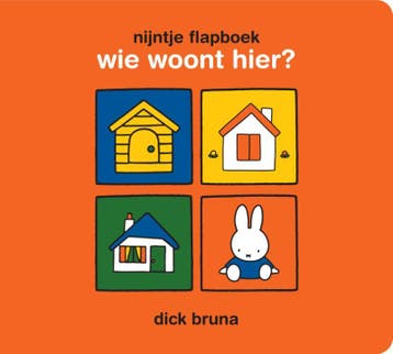 Wie woont hier? / Nijntje flapboek - Dick Bruna, Verzenden, Gelezen, Dick Bruna