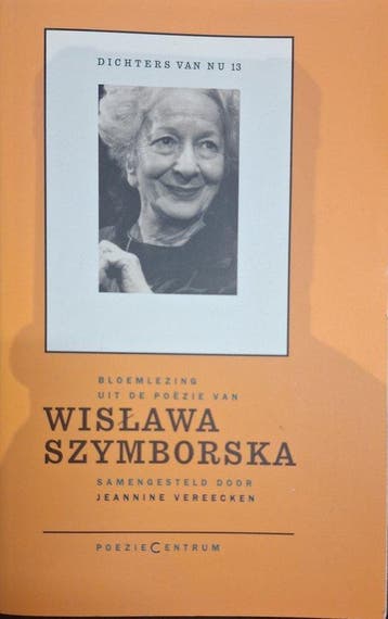 Wislawa Szymborska dichters van nu / 13 / Dichters van nu, Boeken, Verzenden, Zo goed als nieuw, W. Szymborska
