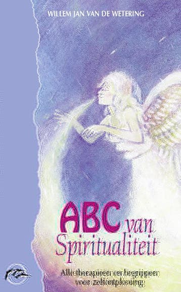 ABC van spiritualiteit - W.J. van de Wetering 9789055990764, Verzenden, Gelezen, W.J. van de Wetering