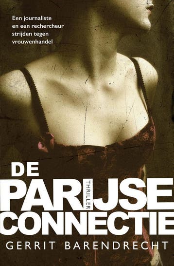 De Parijse Connectie | Gerrit Barendrecht | Nieuw, Ophalen of Verzenden, Nieuw, Gerrit Barendrecht