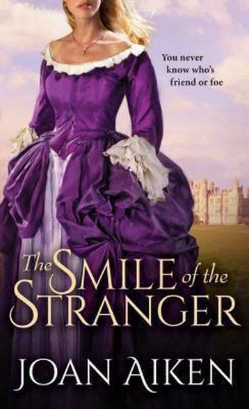 The Smile of the Stranger - Joan Aiken 9781492641278, Verzenden, Zo goed als nieuw, Joan Aiken