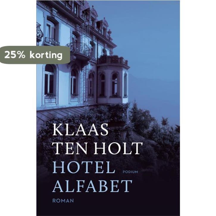 Hotel Alfabet 9789057598685 Klaas ten Holt, Boeken, Romans, Gelezen, Verzenden