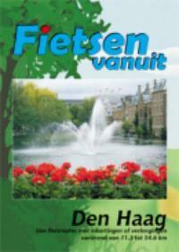 FIETSEN VANUIT DEN HAAG 9789077056172, Verzenden, Gelezen