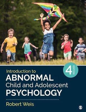 9781071840627 Introduction to Abnormal Child and Adolesce..., Boeken, Verzenden, Zo goed als nieuw, Robert Weis