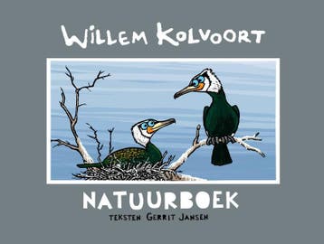 Willem Kolvoort natuurboek - Gerrit Jansen 9789054524168, Verzenden, Zo goed als nieuw, Gerrit Jansen