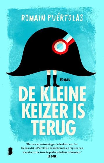 De kleine keizer is terug - Romain Puértolas 9789022576854, Verzenden, Gelezen, Romain Puértolas