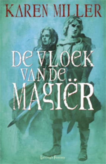 De vloek van de magiër / Koningmaker, Koningbreker, Verzenden, Zo goed als nieuw, Karen Miller