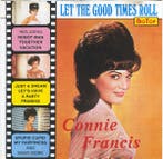 Connie Francis - Let The Good Times Roll, Ophalen of Verzenden, Gebruikt
