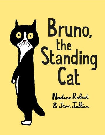 Bruno, the Standing Cat - Nadine Robert 9780525647140, Verzenden, Zo goed als nieuw, Nadine Robert