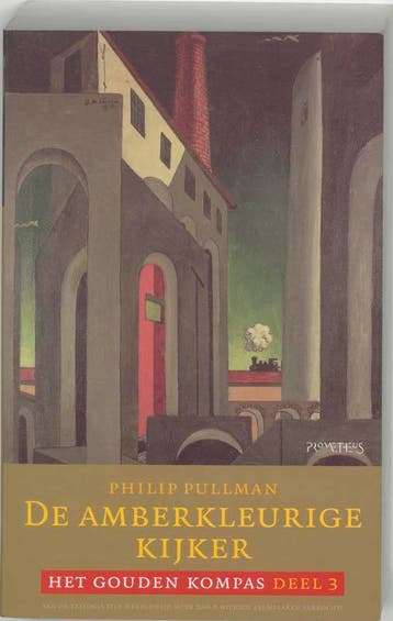 De amberkleurige kijker / Het gouden kompas / 3, Verzenden, Gelezen, Philip Pullman