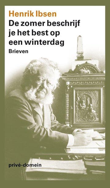 9789029575201 Prive-domein 273 - De zomer beschrijf je he..., Boeken, Verzenden, Zo goed als nieuw, Henrik Ibsen
