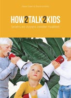 How2talk2kids broers en zussen zonder rivalite 9789081240024, Zo goed als nieuw