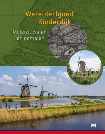 Werelderfgoed Kinderdijk / Cultuurhistorische reeks, Verzenden, Zo goed als nieuw, Saskia Groeneboer
