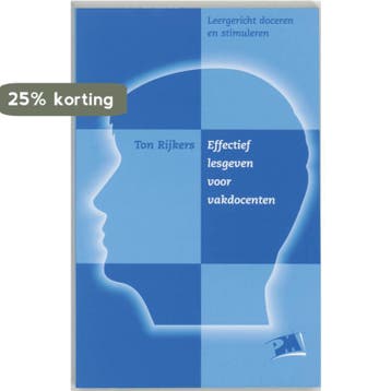 Effectief lesgeven voor vakdocenten / PM-reeks - T. Rijkers, Boeken, Verzenden, Gelezen, T. Rijkers