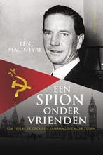 Een spion onder vrienden 9789035142442 Ben Macintyre, Verzenden, Zo goed als nieuw, Ben Macintyre
