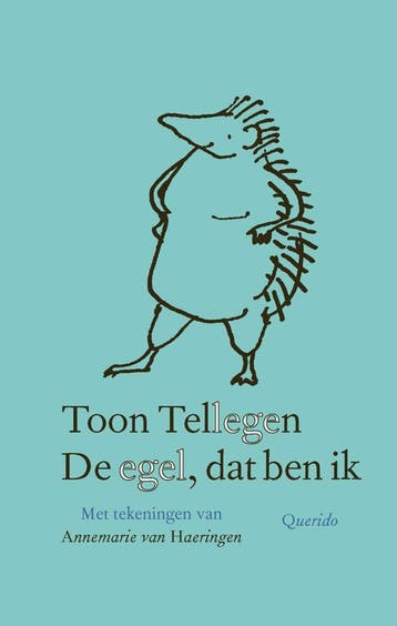 De egel, dat ben ik (Redelijk), Boeken, Verzenden, Gelezen, Toon Tellegen