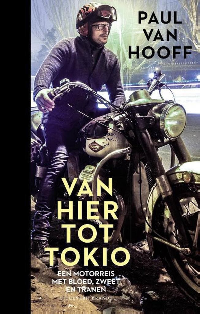 Van hier tot Tokio 9789492037800 Paul van Hooff, Boeken, Hobby en Vrije tijd, Zo goed als nieuw, Verzenden