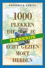 Frankrijk / 1000 plekken serie 9789058979506, Boeken, Verzenden, Gelezen