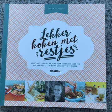 Lekker koken met restjes (Daisy Scholte), Gelezen, Verzenden, Daisy Scholte, Tapas, Hapjes en Dim Sum