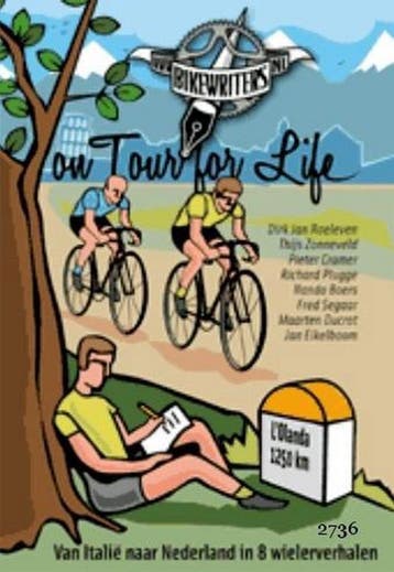 BikeWriters on Tour for Life - D.J. Roeleven 9789081584616, Verzenden, Gelezen, D.J. Roeleven
