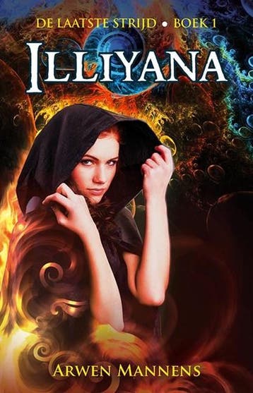 Illiyana | 9789490767945 | Arwen Mannens, Ophalen of Verzenden, Zo goed als nieuw, Arwen Mannens