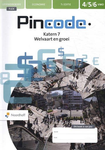9789001753818 Pincode 4/5/6 vwo katern 7 Welvaart en Groe..., Verzenden, Zo goed als nieuw