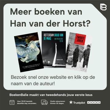 De mooiste jaren van Nederland, 1950-2000 - Han van der, Verzenden, Gelezen, Han van der Horst
