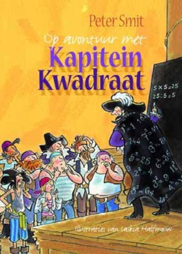Op avontuur met kapitein Kwadraat / Rekenpiraten - Peter, Verzenden, Gelezen, Peter Smit